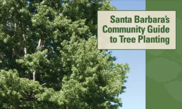 Cover of Santa Barbara's Community Guide to Tree Planting featuring a large tree next to a home